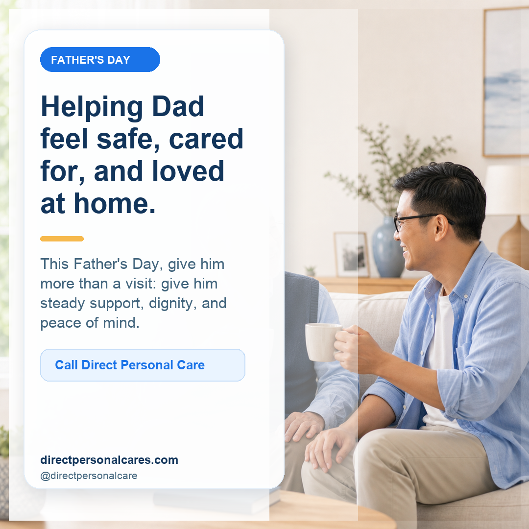 Father's Day post for Direct Personal Care